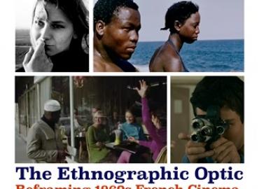 The Ethnograpic Optic: Reframing 1960s French Cinema