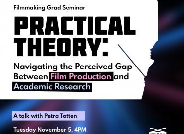 Practical Theory: Navigating the Perceived Gap Between Film Production and Academic Research