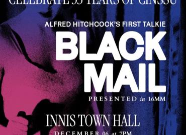 CINSSU 35th Anniversary Screening: Blackmail